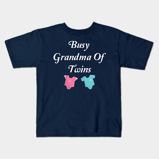 Busy Grandma Of Twins Kids T-Shirt by spantshirt